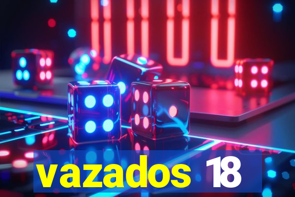 vazados 18